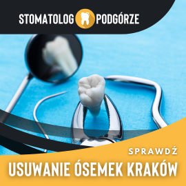 Usuwanie ósemek Kraków
